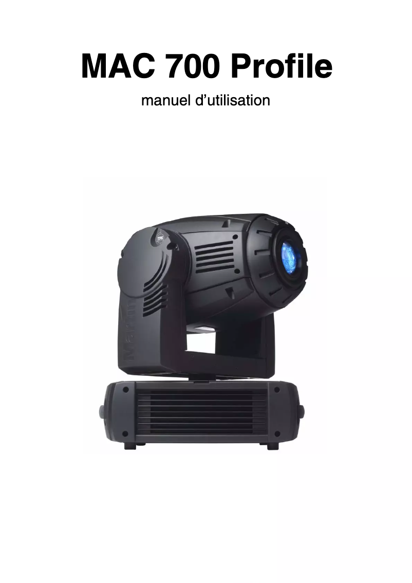 Page 1 de la notice Manuel utilisateur Martin MAC 700 Profile