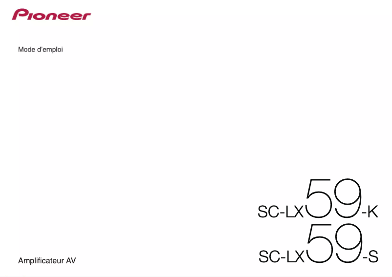 Page 1 de la notice Manuel utilisateur Pioneer SC-LX59