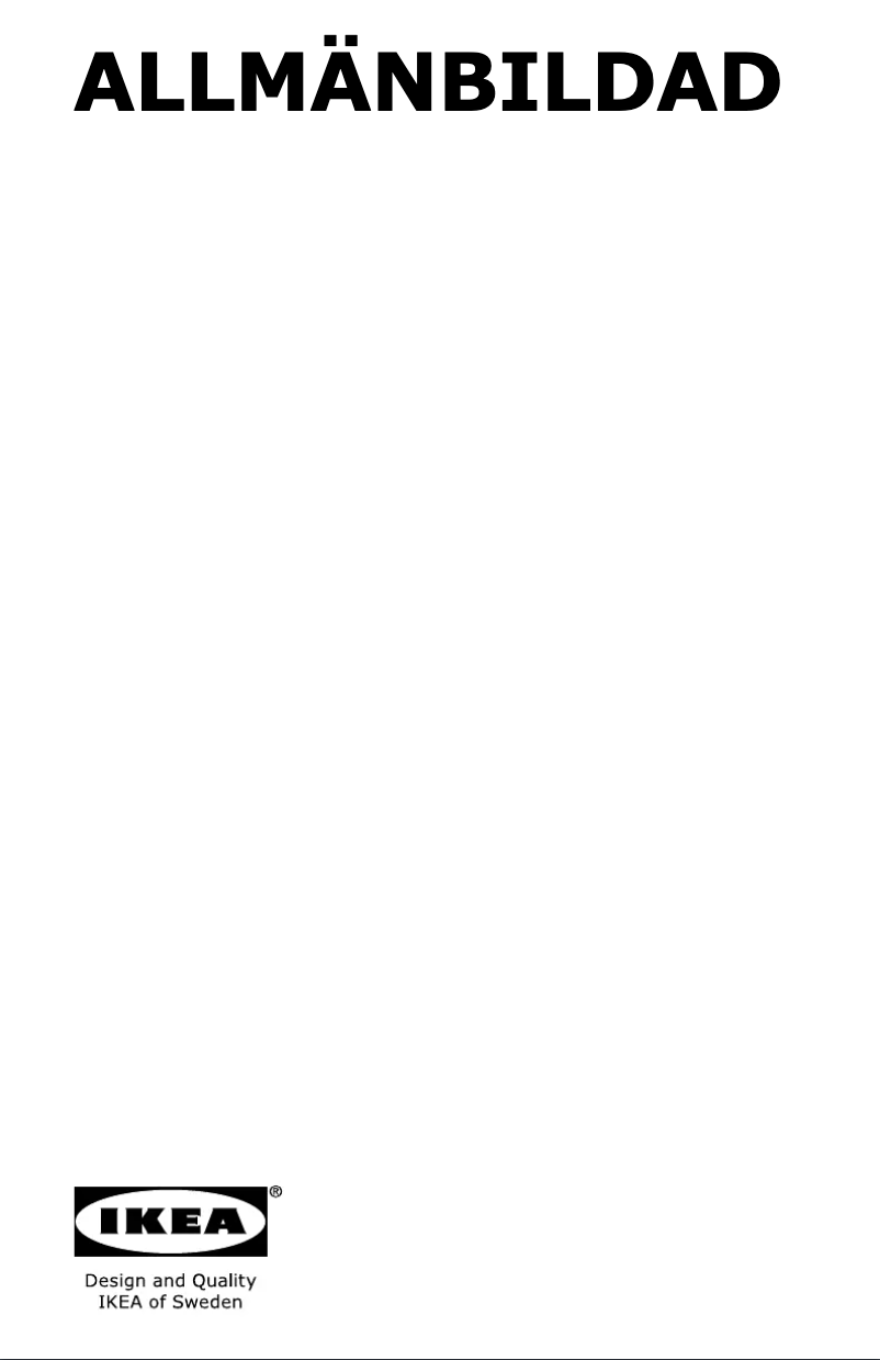 Page 1 de la notice Manuel utilisateur Ikea ALLMÄNBILDAD 704.621.44