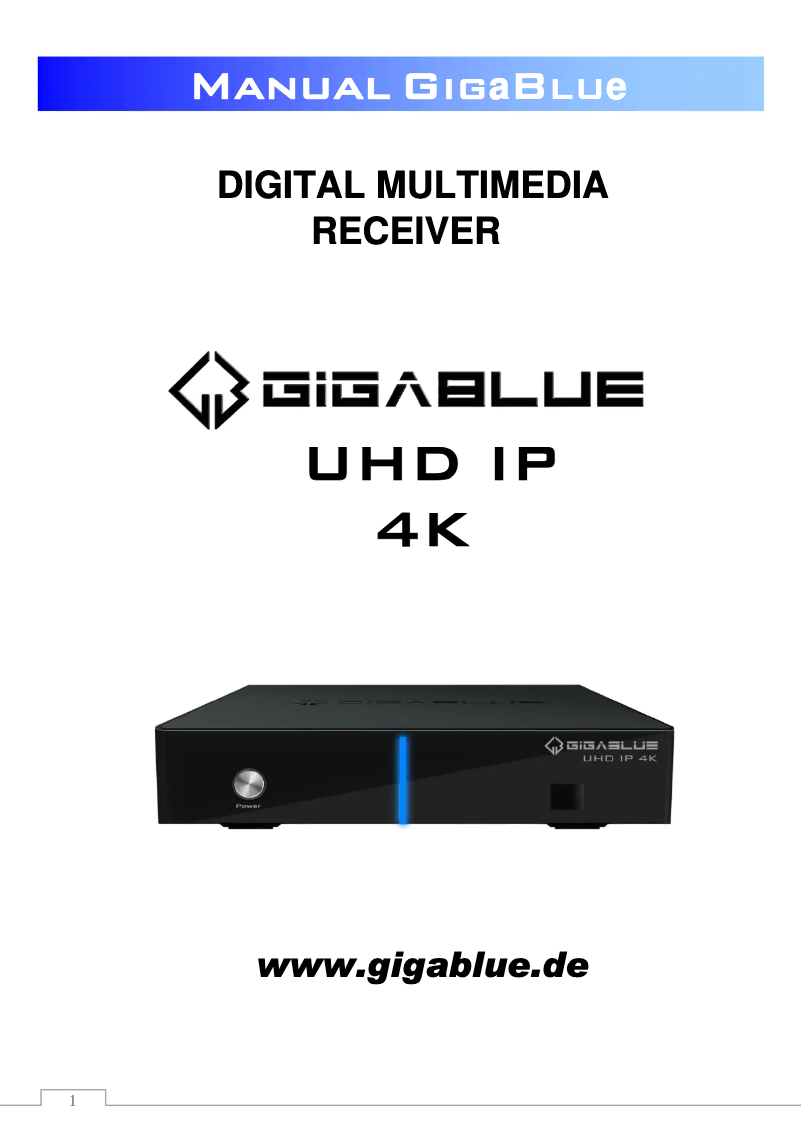 Page 1 de la notice Manuel utilisateur GigaBlue UHD IP 4K