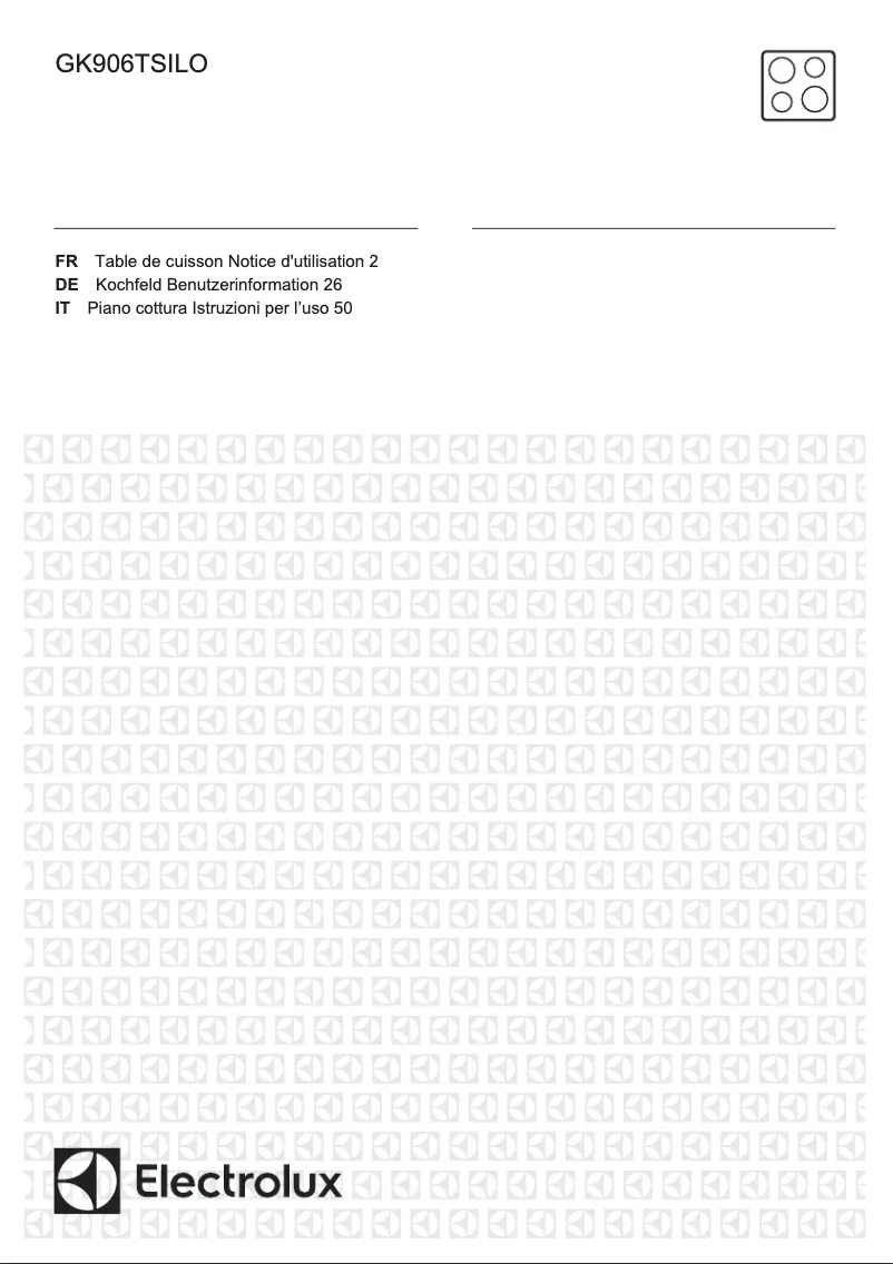 Page 1 de la notice Manuel utilisateur Electrolux GK906TSILO