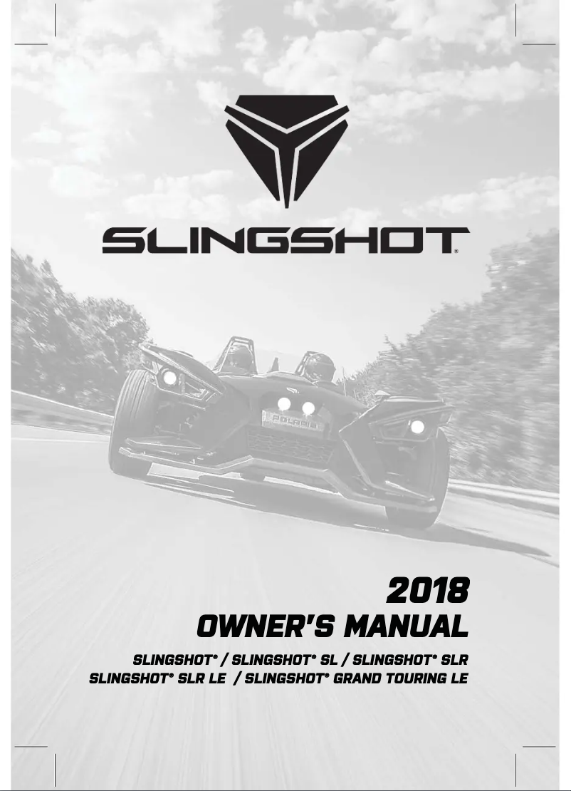 Page n°1 - Manuel utilisateur Polaris Slingshot Grand Touring LE (2018)