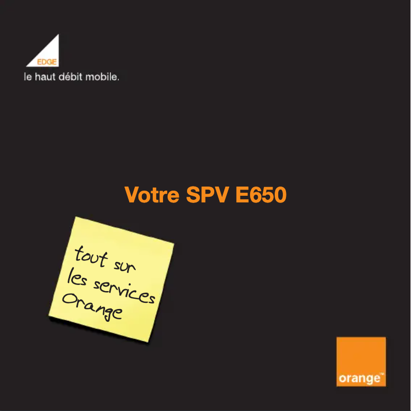 Page 1 de la notice Manuel utilisateur Orange SPV E650