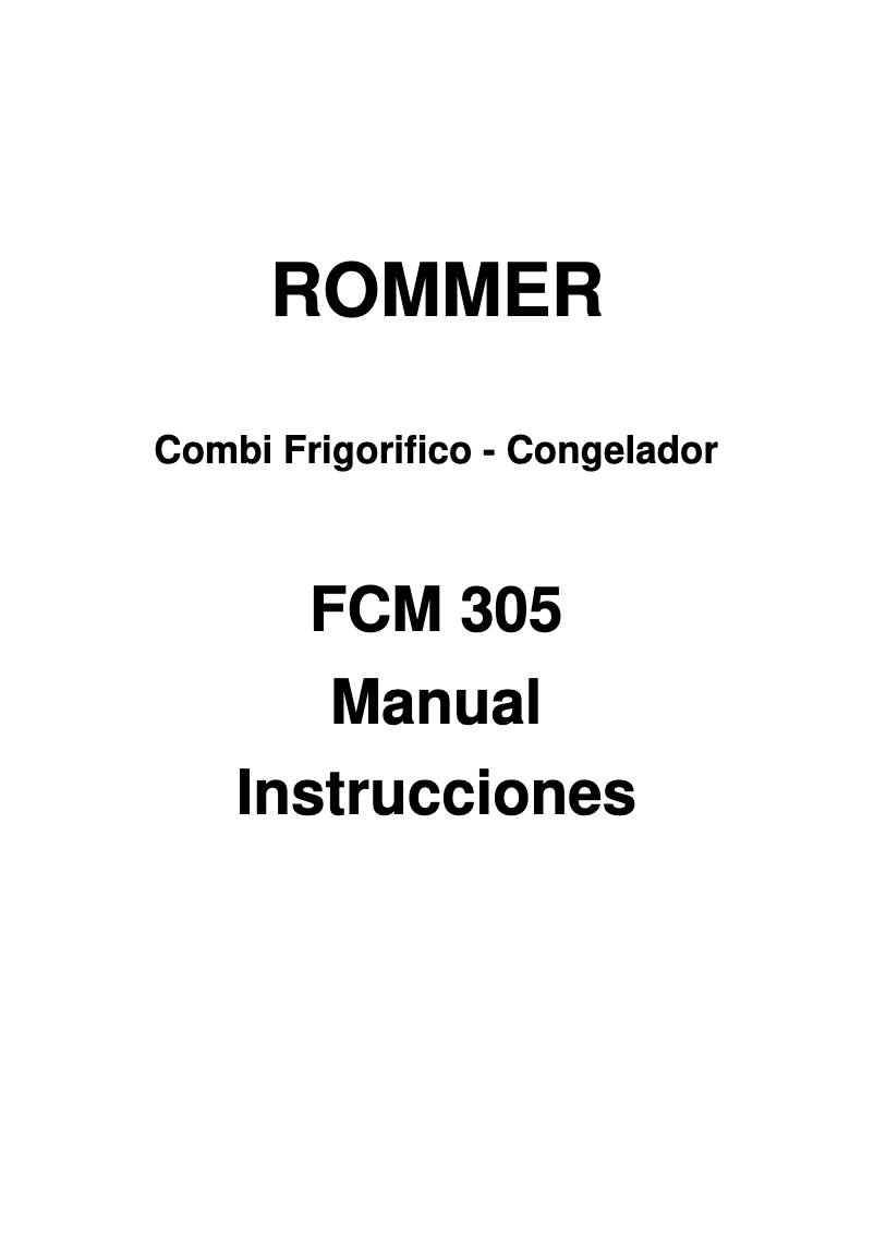 Page n°1 - Manuel utilisateur Rommer FCM 305