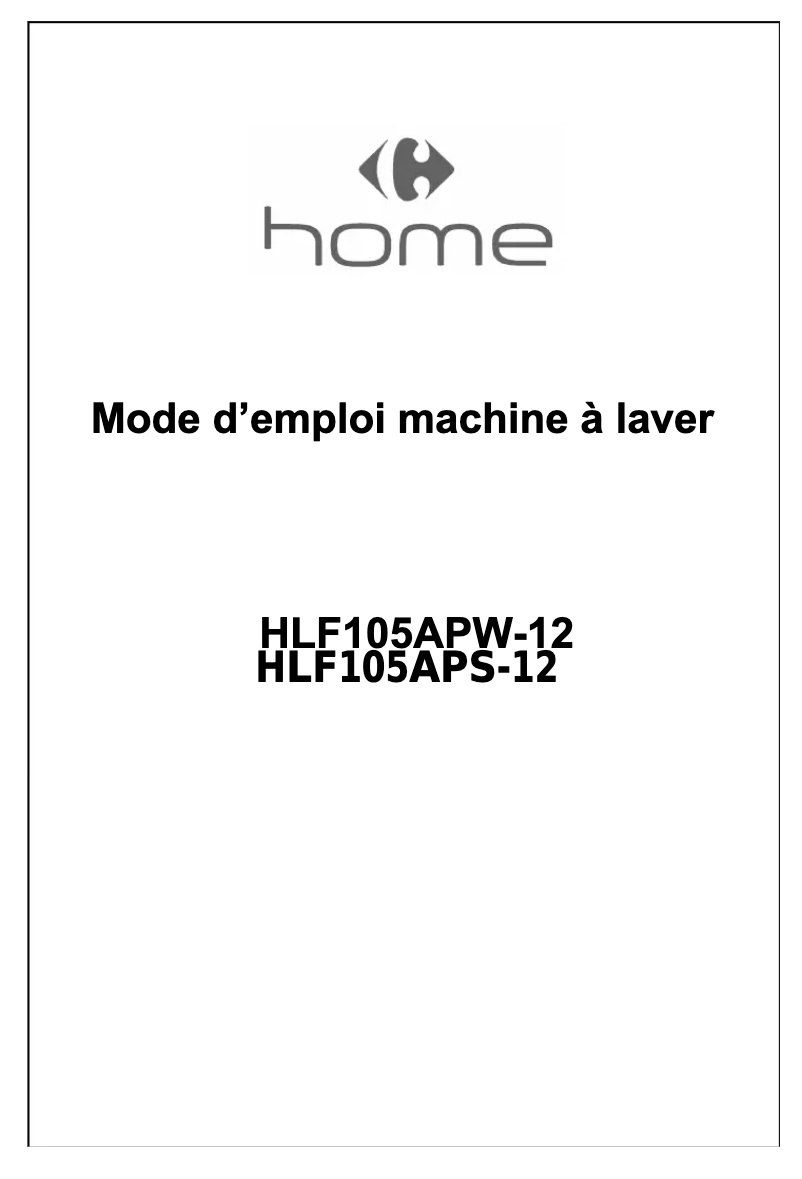 Page n°1 - Manuel utilisateur Carrefour Home HLF105APW-12