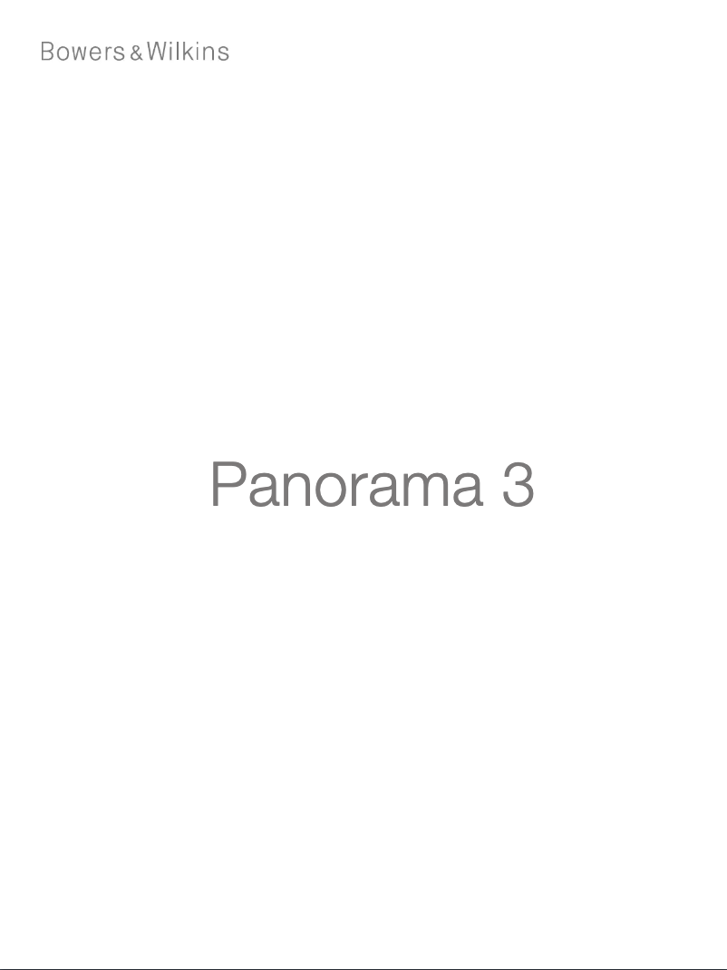 Page n°1 - Manuel utilisateur Bowers & Wilkins Panorama 3