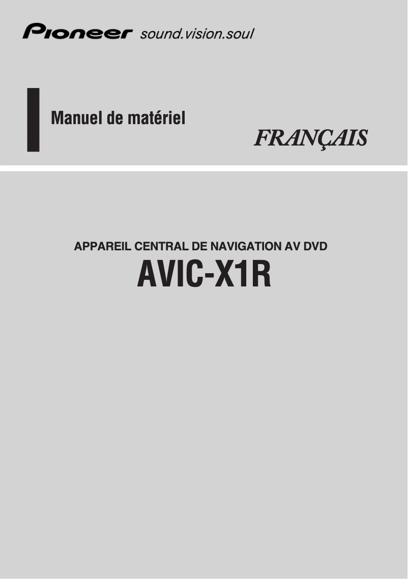 Page 1 de la notice Manuel utilisateur Pioneer AVIC-X1R
