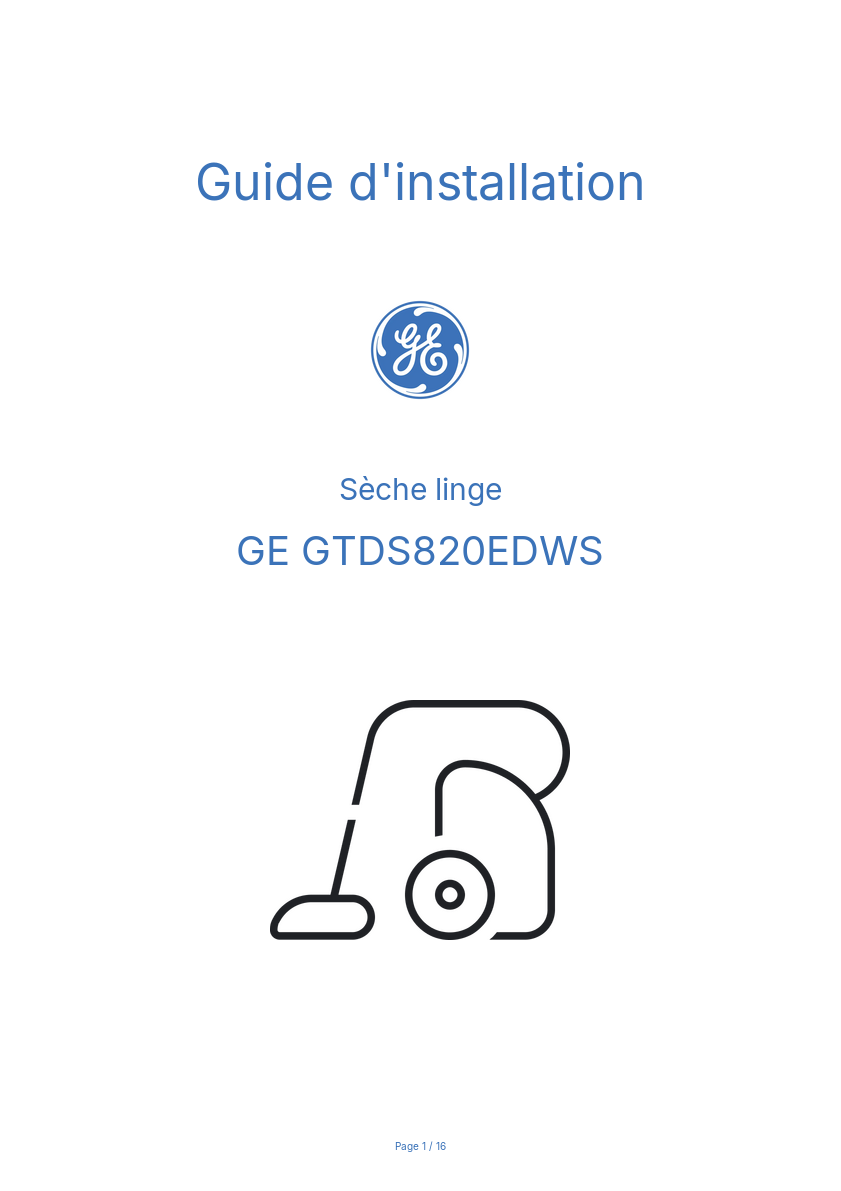 Page n°1 - Guide d'installation GE GTDS820EDWS