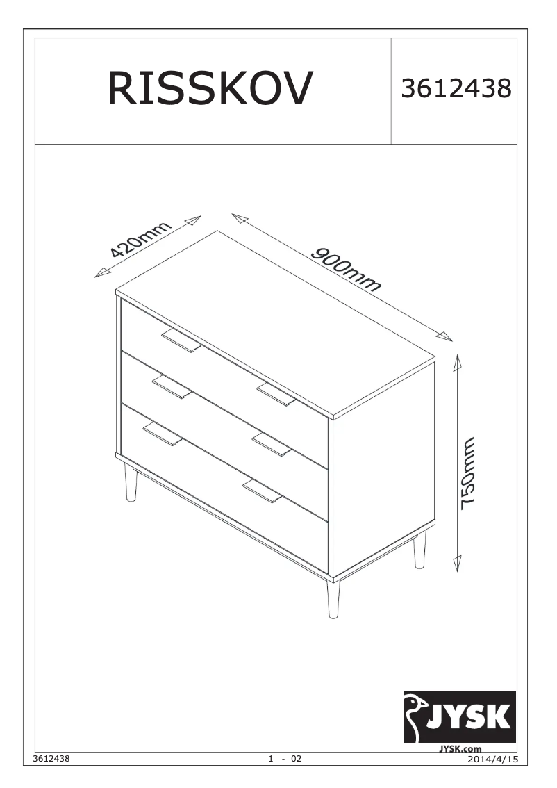 Page 1 de la notice Manuel utilisateur JYSK Risskov (90x75x42)