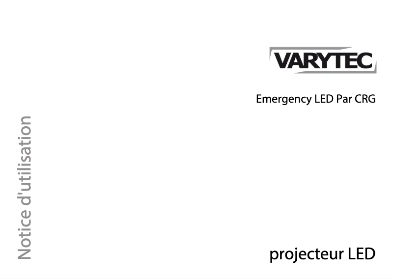 Page 1 de la notice Manuel utilisateur Varytec Emergency LED Par CRG