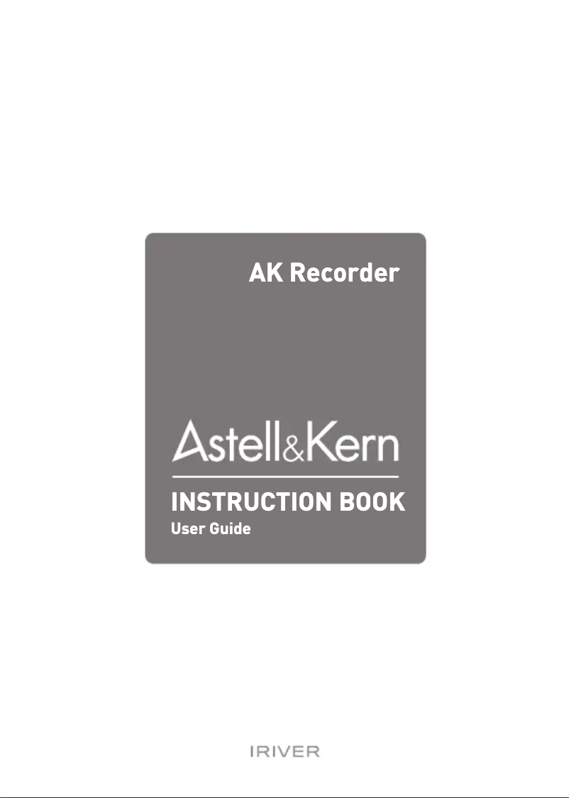 Page 1 de la notice Manuel utilisateur Astell&Kern AK Recorder