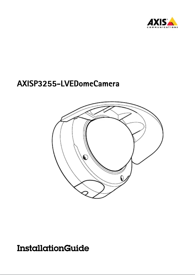 Page 1 de la notice Guide d'installation Axis P3255-LVE