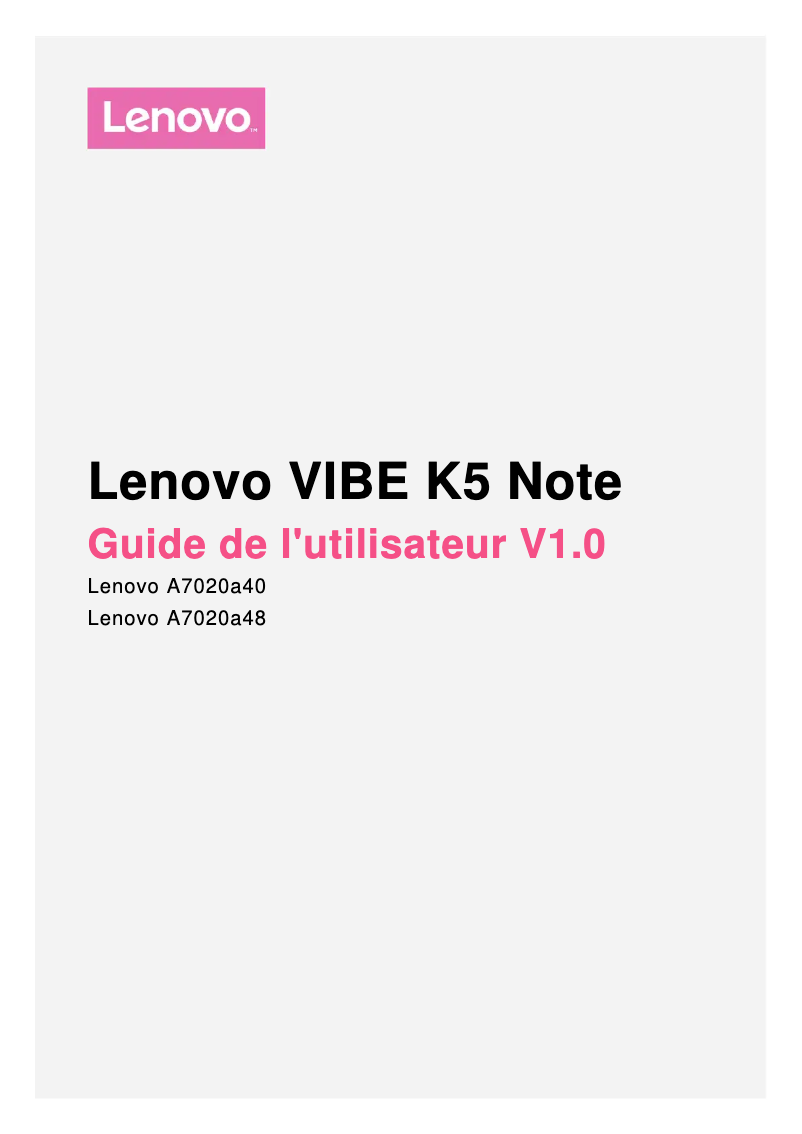 Page 1 de la notice Manuel utilisateur Lenovo Vibe K5 Note