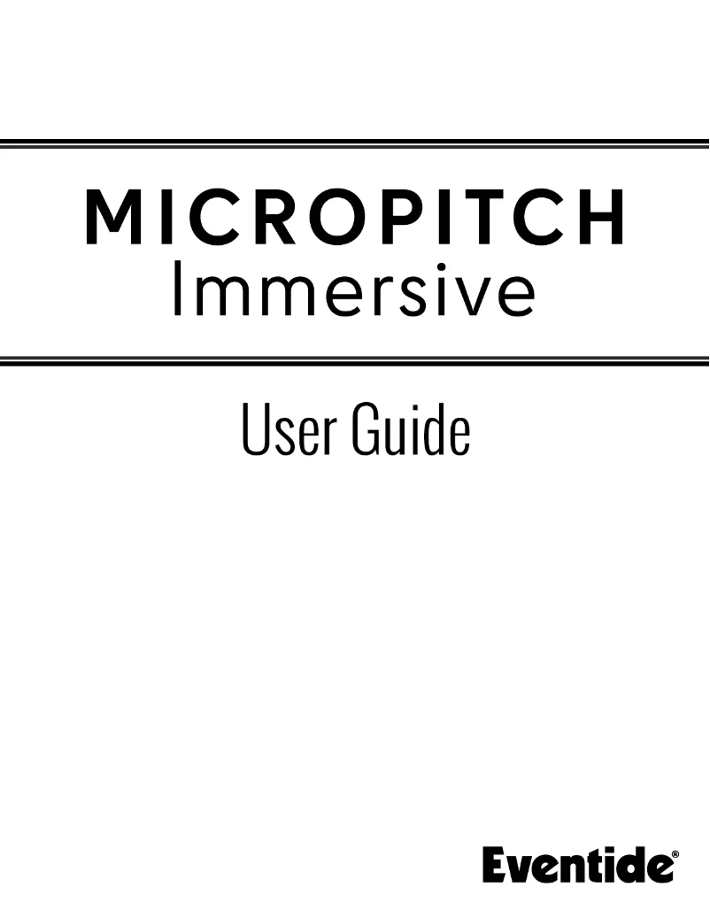 Page n°1 - Manuel utilisateur Eventide MicroPitch Immersive