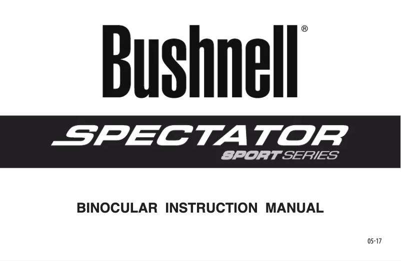 Page n°1 - Manuel utilisateur Bushnell Spectator Sport 10x40