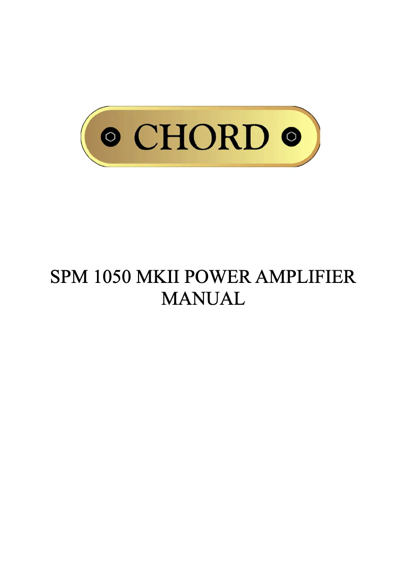 Page n°1 - Manuel utilisateur Chord SPM 1050 Mk2