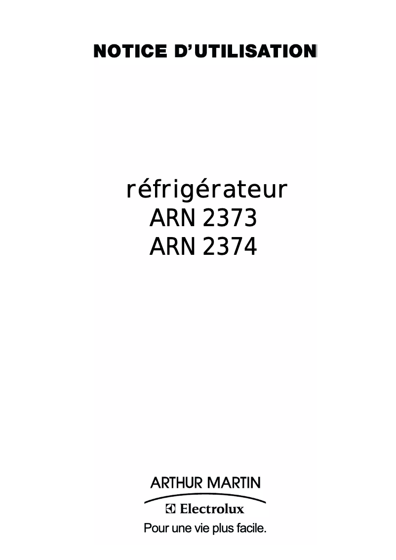 Page 1 de la notice Manuel utilisateur Arthur Martin-Electrolux ARN2374