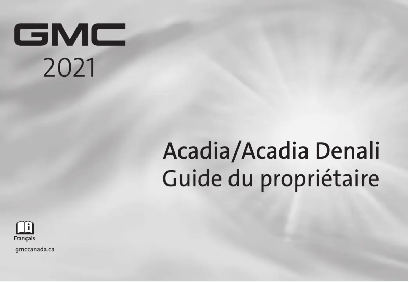 Page 1 de la notice Manuel utilisateur GMC Acadia (2021)