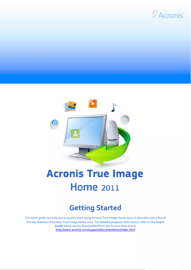 Page n°1 - Guide de démarrage rapide Acronis True Image Home 2011