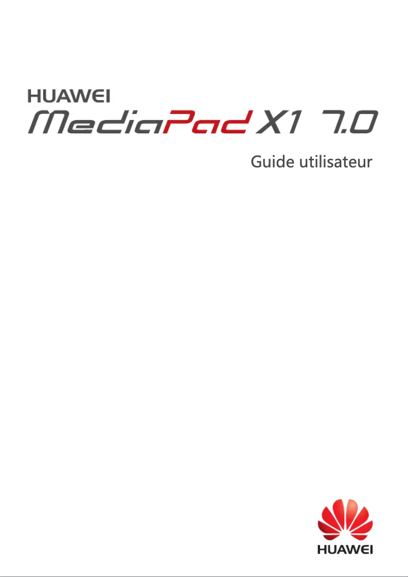 Page 1 de la notice Manuel utilisateur Huawei MediaPad X1