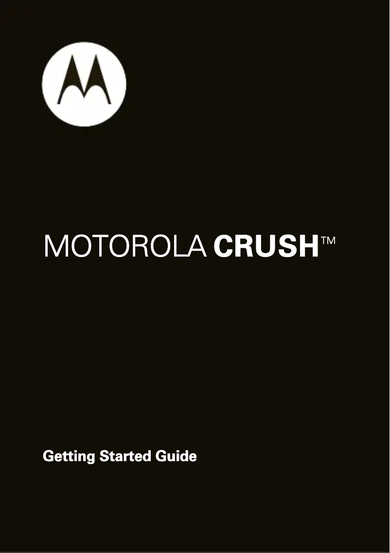 Page 1 de la notice Manuel utilisateur Motorola Crush