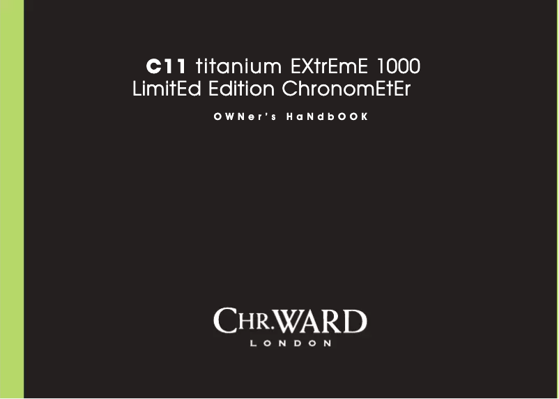Page 1 de la notice Manuel utilisateur Christopher Ward C11 Titanium Extreme