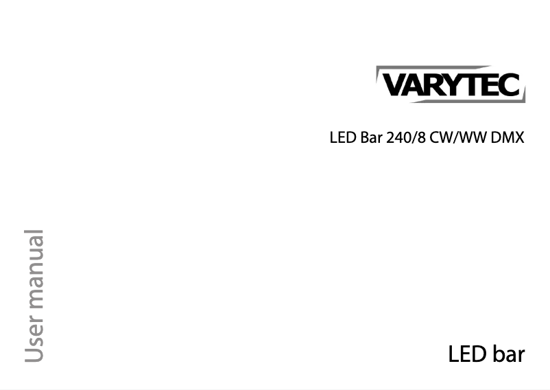 Page n°1 - Manuel utilisateur Varytec Giga Bar 240 LED CW/WW 30°
