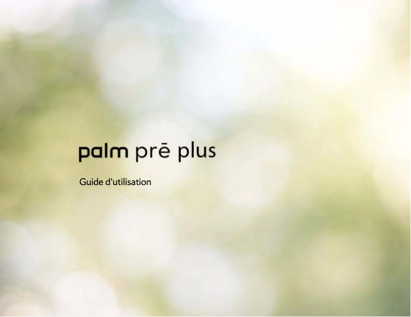 Page n°1 - Manuel utilisateur Palm Pre Plus