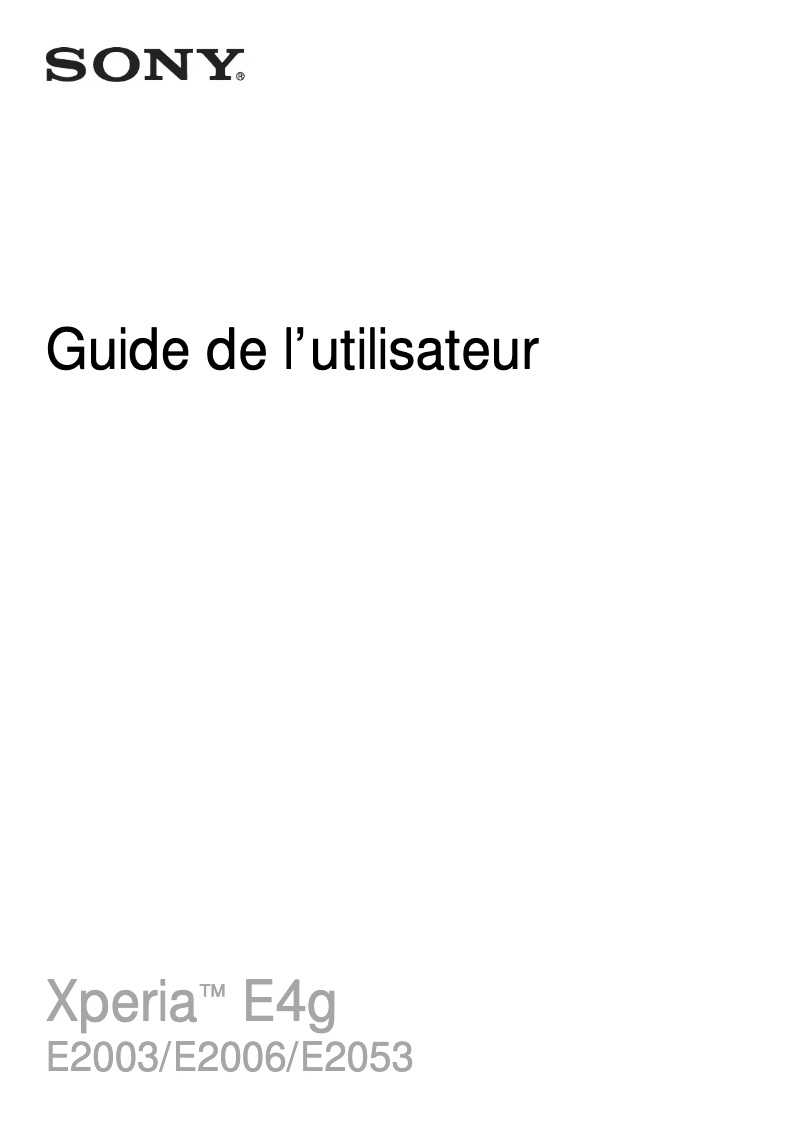 Page 1 de la notice Manuel utilisateur Sony Xperia E4g Dual