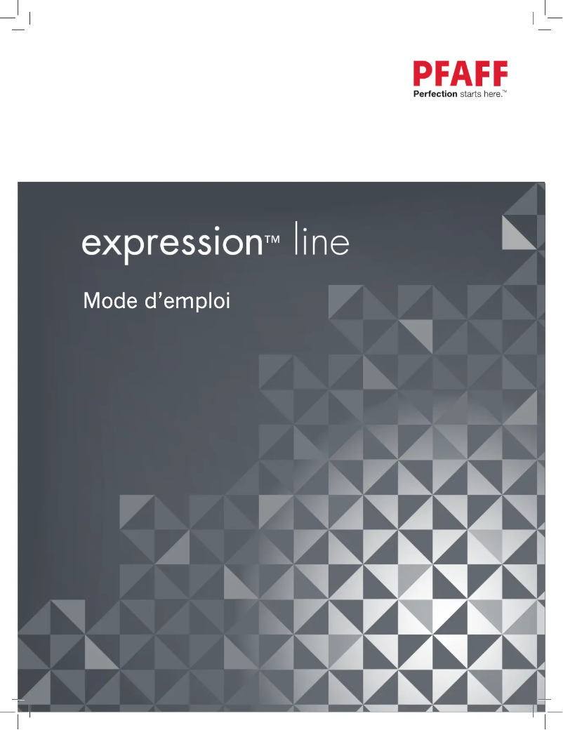 Page 1 de la notice Manuel utilisateur Pfaff Expression Line
