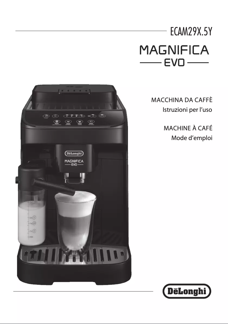 Page 1 de la notice Manuel utilisateur DeLonghi Magnifica Evo ECAM292.52.GB
