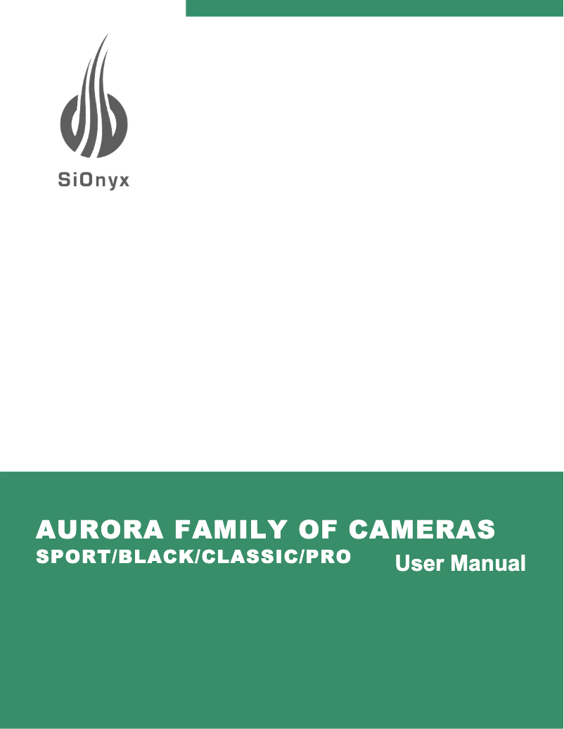 Page n°1 - Manuel utilisateur SiOnyx Aurora PRO