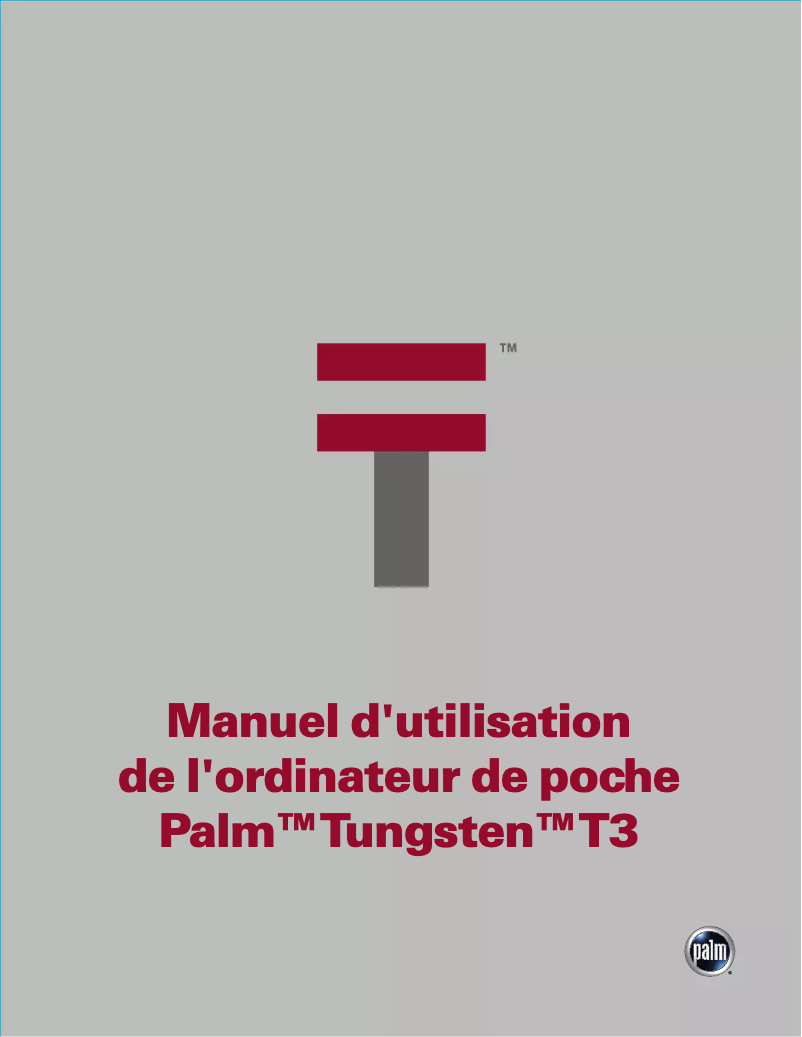 Page 1 de la notice Manuel utilisateur Palm Tungsten T3