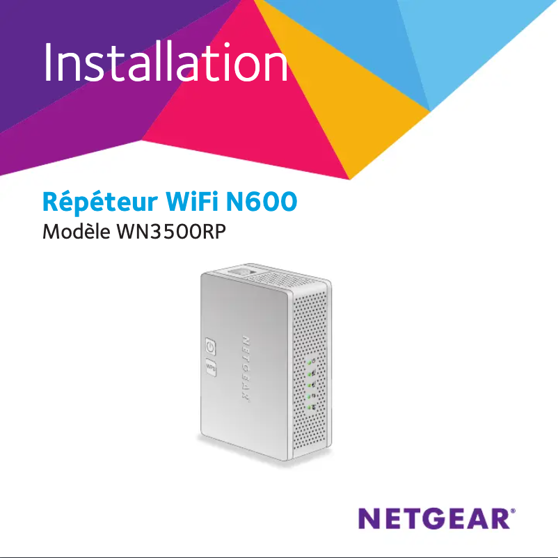 Page 1 de la notice Guide d'installation Netgear WN3500RP