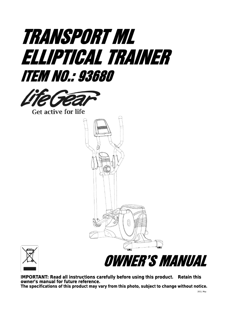 Page 1 de la notice Manuel utilisateur Life Gear Transport Elliptical Trainer 93680