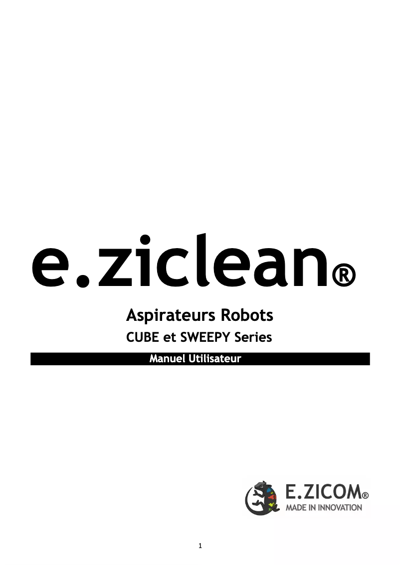 Page 1 de la notice Manuel utilisateur EZIclean Sweepy One