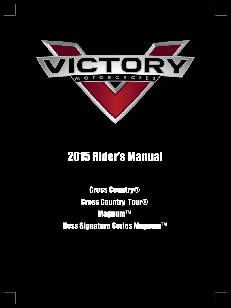 Page n°1 - Manuel utilisateur Victory Ness Signature Series Magnum (2015)