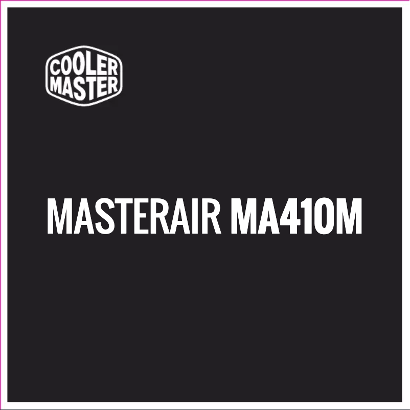Page n°1 - Manuel utilisateur Cooler Master MasterAir MA410M RGB