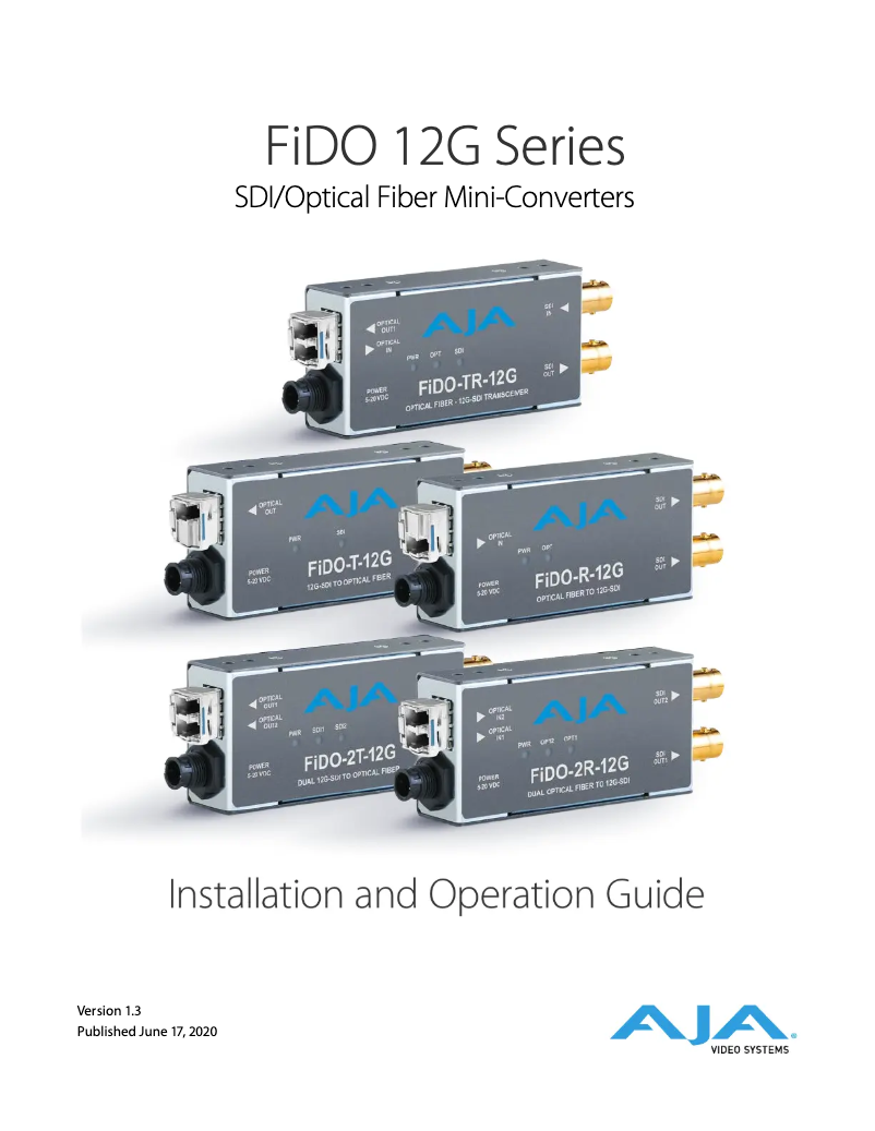 Page n°1 - Manuel utilisateur AJA FIDO-R-12G