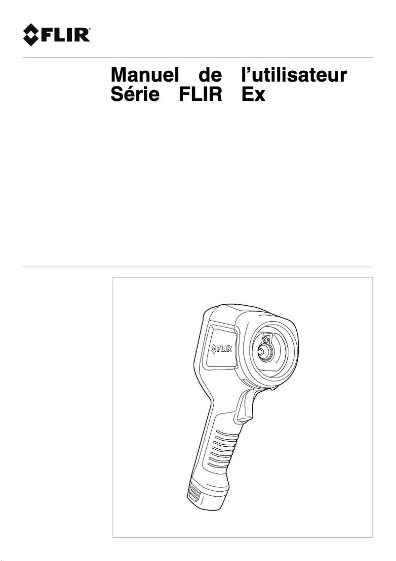 Page 1 de la notice Manuel utilisateur FLIR E8xt