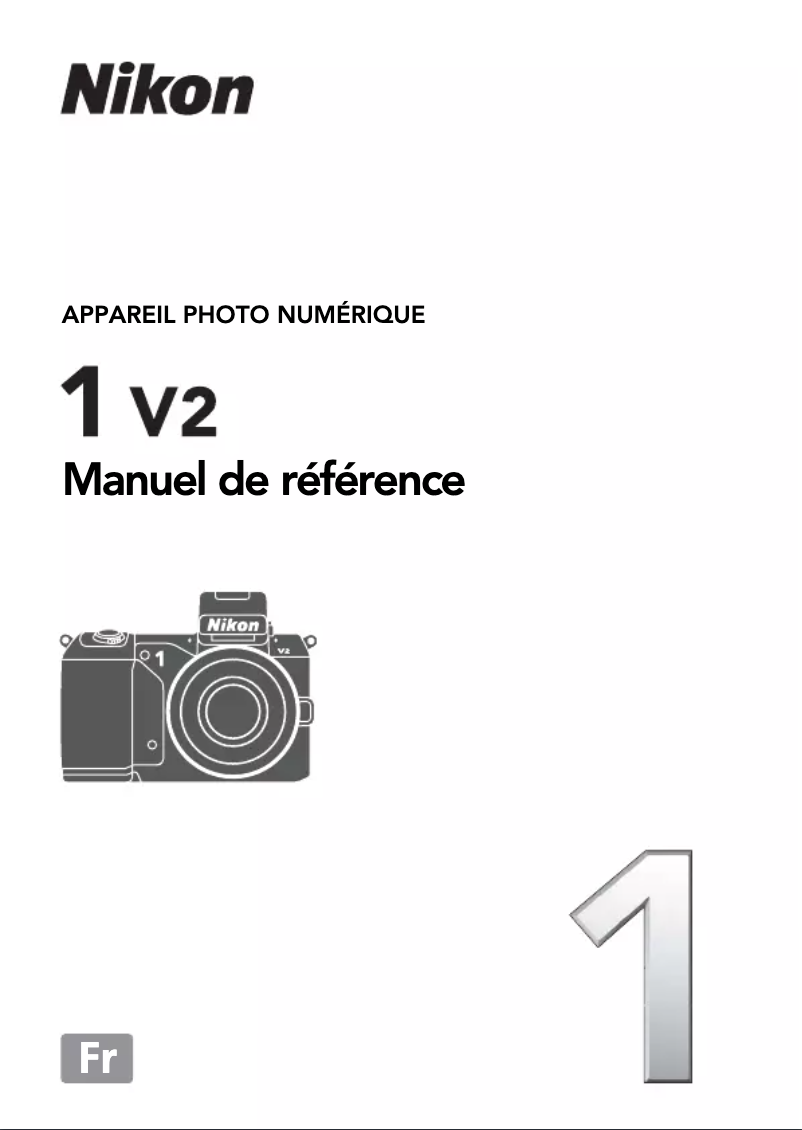Page n°1 - Manuel utilisateur Nikon 1 V2