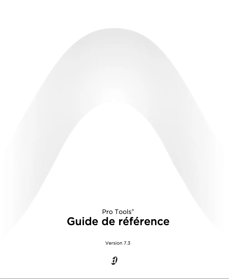 Page 1 de la notice Manuel utilisateur Avid Pro Tools 7.3