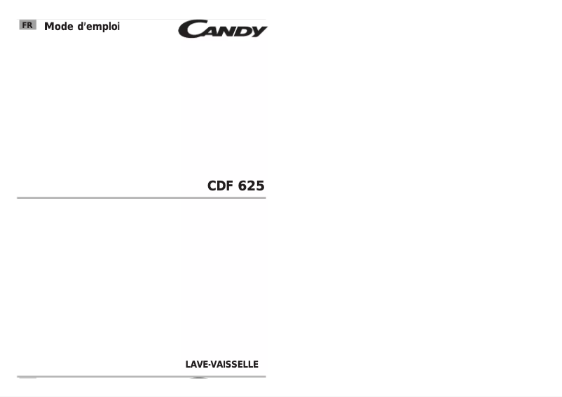 Page n°1 - Manuel utilisateur Candy CDF 625-47
