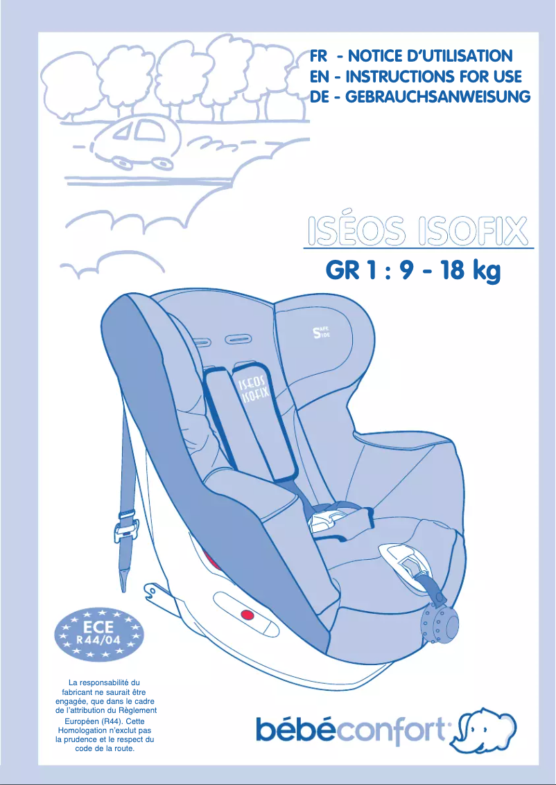 Page n°1 - Manuel utilisateur Bebe Confort Iséos Isofix