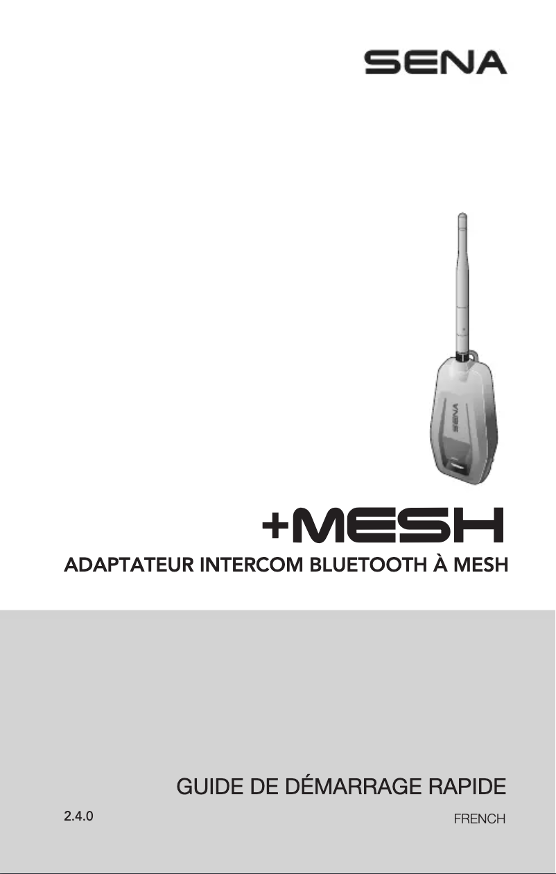 Page 1 de la notice Manuel utilisateur Sena +Mesh