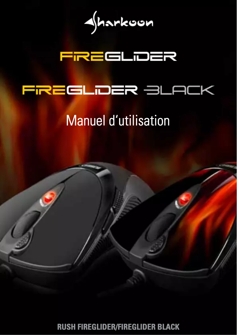 Page 1 de la notice Manuel utilisateur Sharkoon FireGlider
