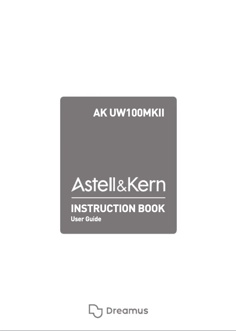Page n°1 - Manuel utilisateur Astell&Kern AK UW100MKII