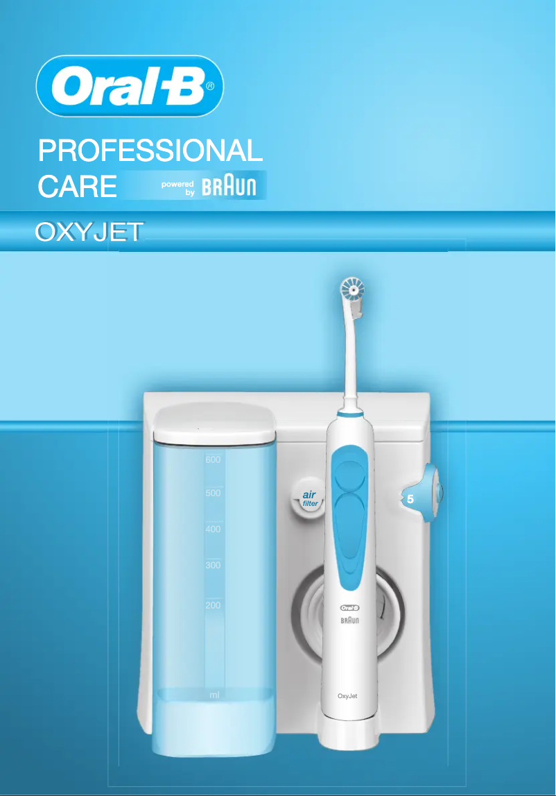 Page 1 de la notice Manuel utilisateur Braun Professional Care OxyJet