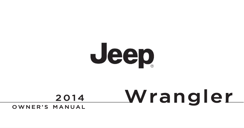 Page n°1 - Manuel utilisateur Jeep Wrangler Unlimited (2014)