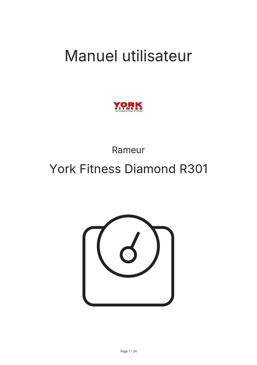 Page n°1 - Manuel utilisateur York Fitness Diamond R301